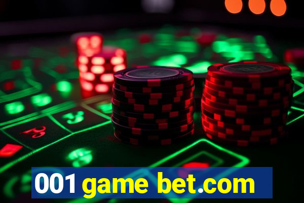 001 game bet.com